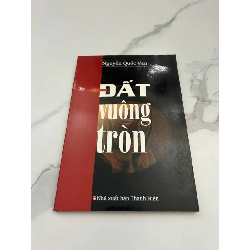 Đất Vuông Tròn – Tác giả: Nguyễn Quốc Văn 601156