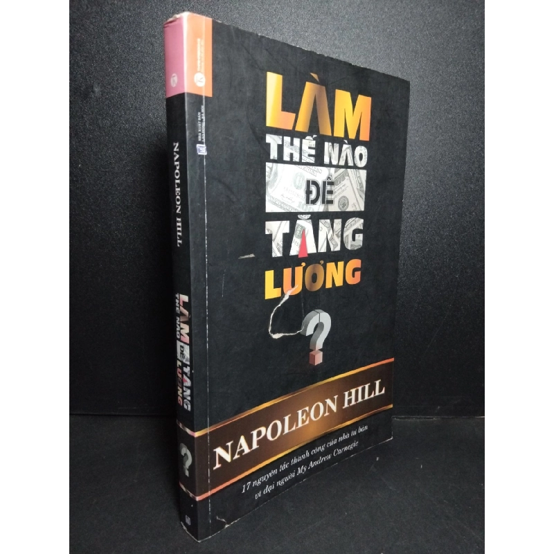 Làm thế nào để tăng lương mới 80% ố rách bìa, có mộc nhà phát hành 2015 Napoleon Hill HCM2103 KỸ NĂNG 918393