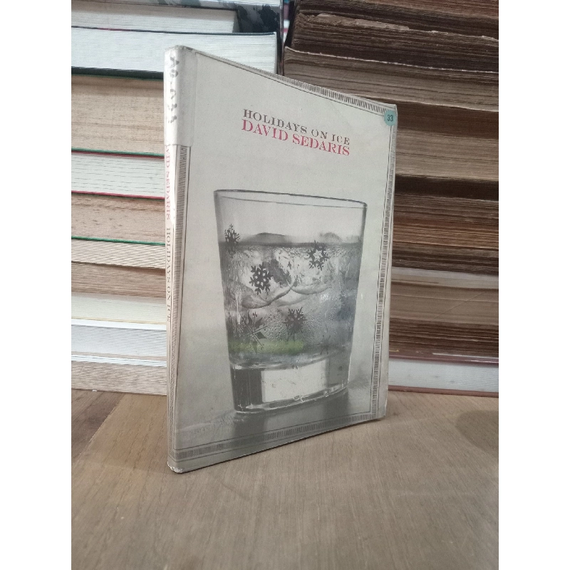 Holidays on ice - David Sedaris 754810