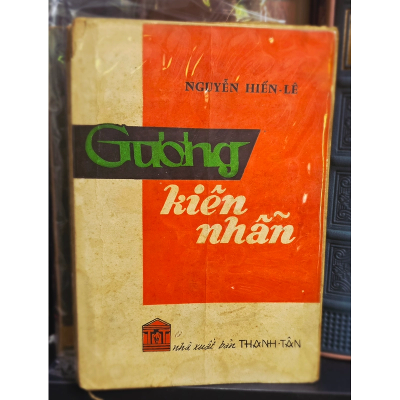 Gương Kiên Nhẫn - Nguyễn Hiến Lê - Sách xưa - trước 1975 457646