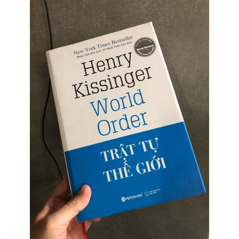 Trật tự thế giới - Henry Kissinger (như mới, bìa cứng) 361899
