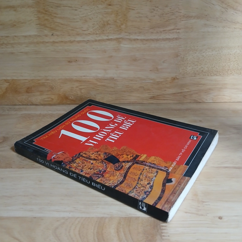 100 Vị Hoàng Đế Tiêu Biểu - Trung Phương biên dịch 418920