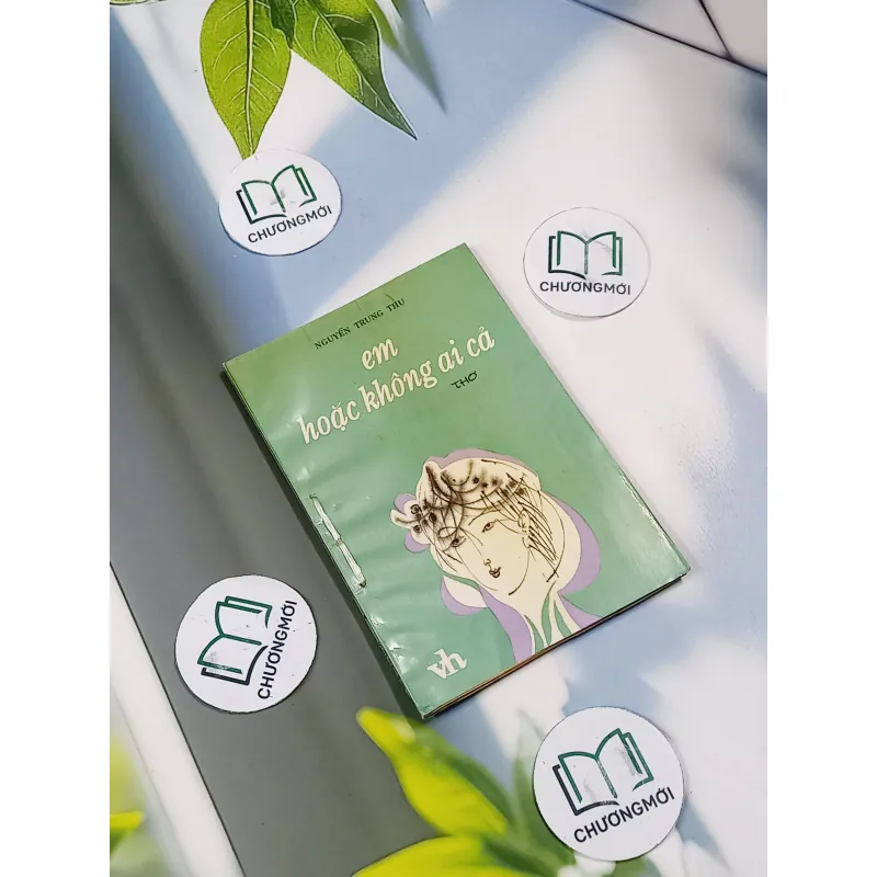 Thơ - Em Hoặc Không Ai Cả - Nguyễn Trung Thu 713836