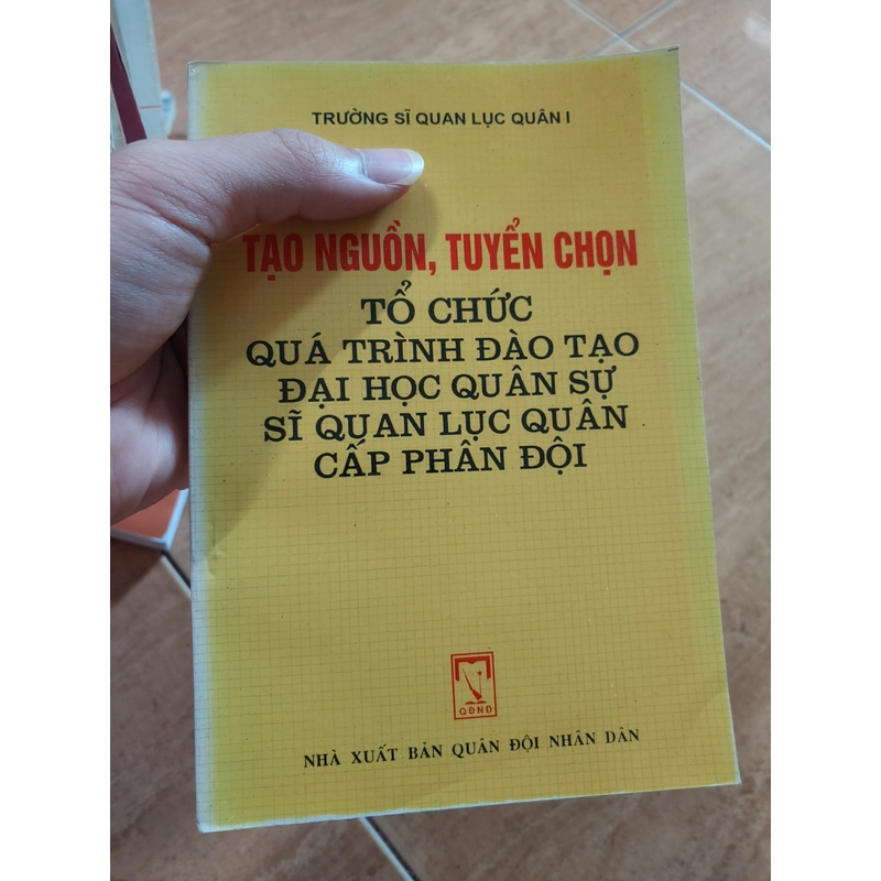 Tạo nguồn, tuyển chọn tổ chức quá trình đào tạo đại học quân sự sĩ quan lục quân 224129