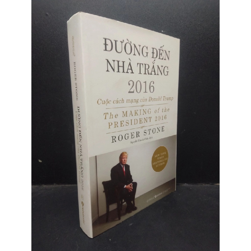 [Phiên Chợ Sách Cũ] Đường đến nhà trắng 2016 Cuộc cách mạng của Donald Trump Roger Stone 2017 bìa cứng 2303 418999
