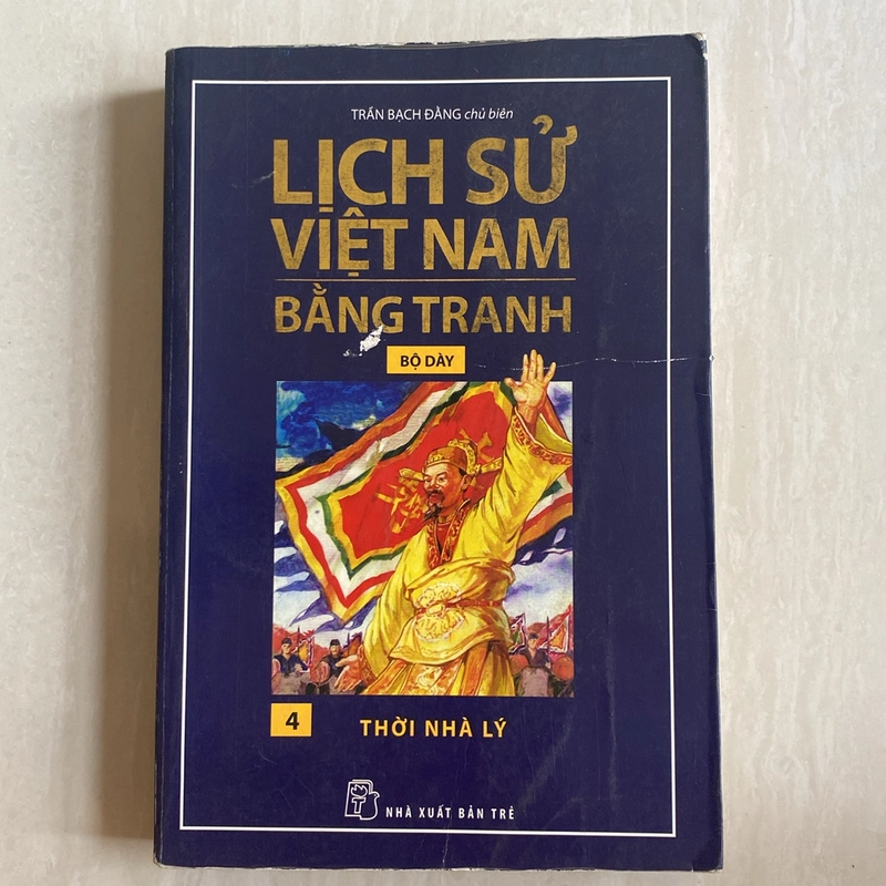 LỊCH SỬ VIỆT NAM BẰNG TRANH 4, THỜI NHÀ LÝ 518188