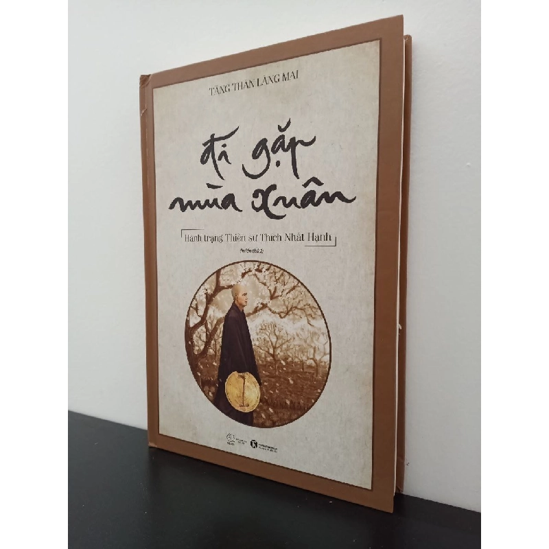 Đi Gặp Mùa Xuân - Hành Trạng Thiền Sư Thích Nhất Hạnh Tăng thân Làng Mai New 95% HCM.ASB2702 911091