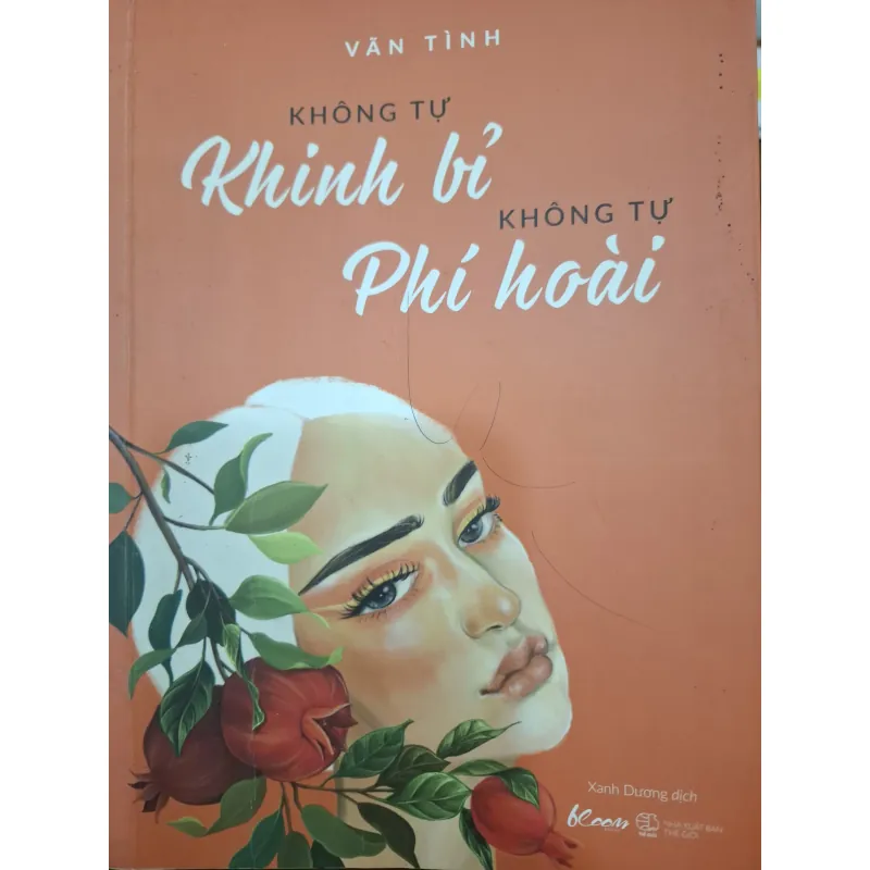Sách Không Tự Khinh Bỉ Không Tự Phí Hoài - Vãn Tình, mới 90% 783895