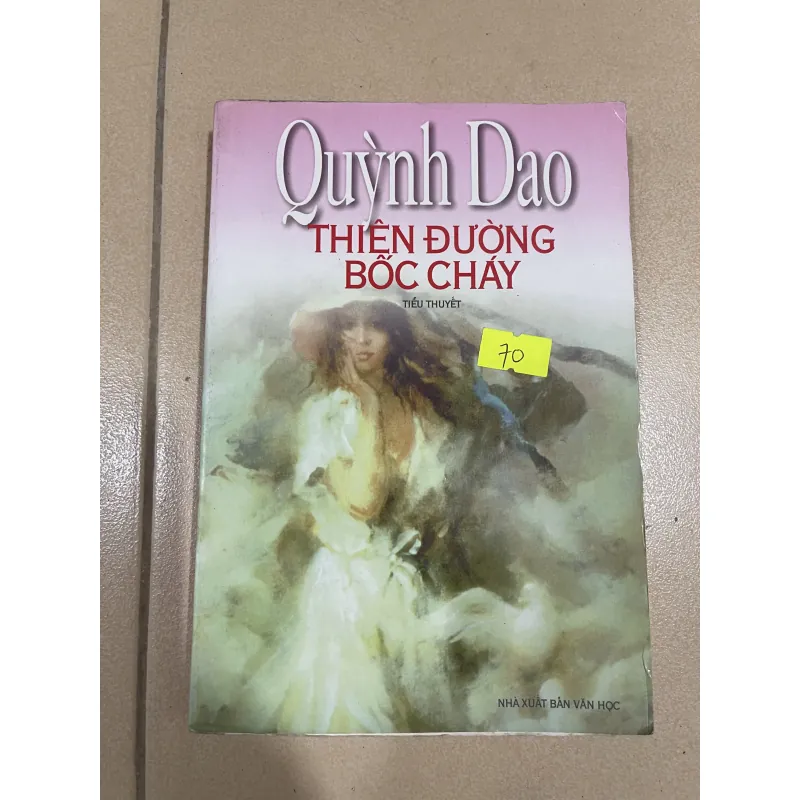 Thiên đường bốc cháy - Quỳnh Dao (c47) 938499