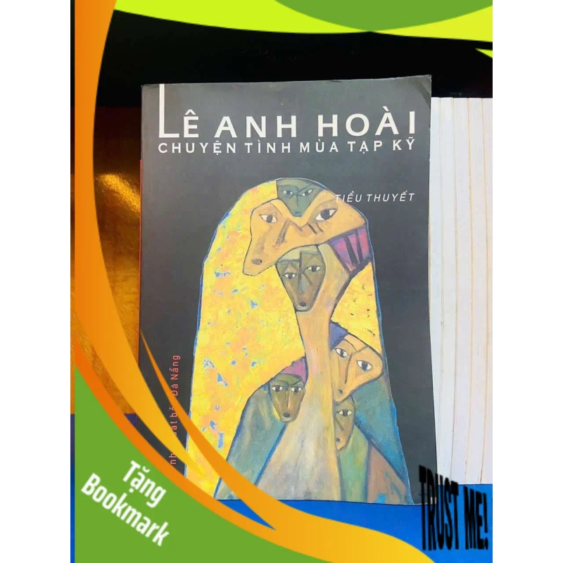 (TẶNG BOOKMARK) Chuyện tình mùa tạp kỹ - Lê Anh Hoài - VĂN HỌC - Văn võ - RBK3110-53 941591
