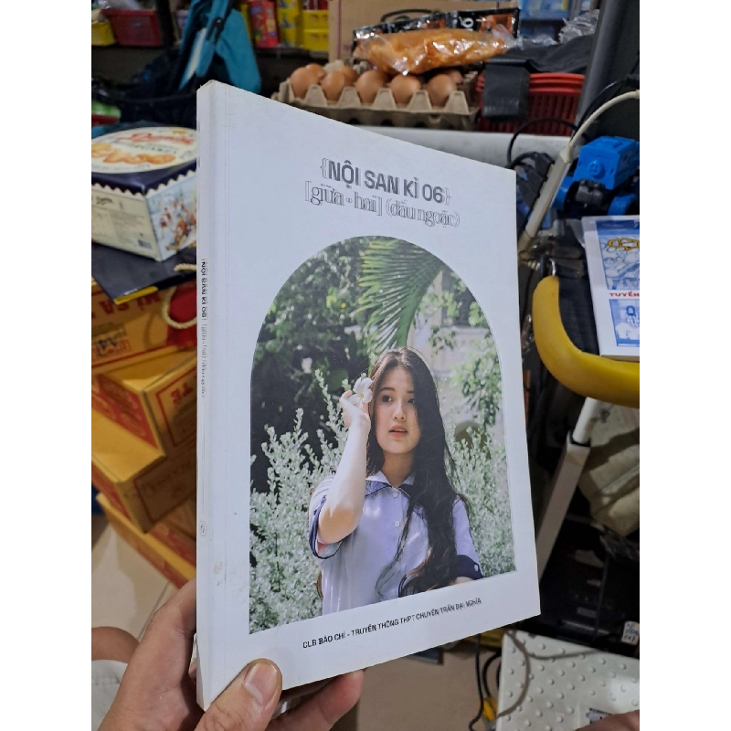 Nội San Kì 06 Giữa Hai Dấu Ngoặc - mới 90% - VĂN HỌC - HMT3012 750022