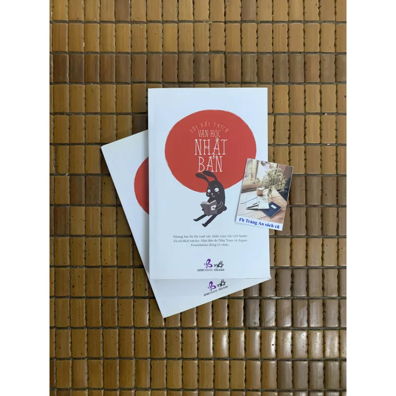 Tôi rất thích văn học Nhật Bản (sách ko bán của Nhã Nam) 454929
