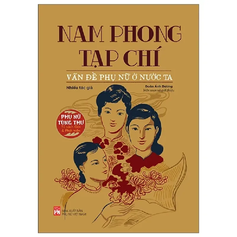 Phụ Nữ Tùng Thư - Nam Phong Tạp Chí - Vấn Đề Phụ Nữ Ở Nước Ta - Đoàn Ánh Dương 281112