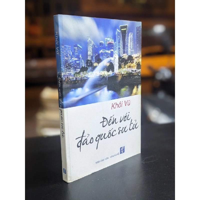 Đến với đảo quốc sư tử - Khôi Vũ 377239