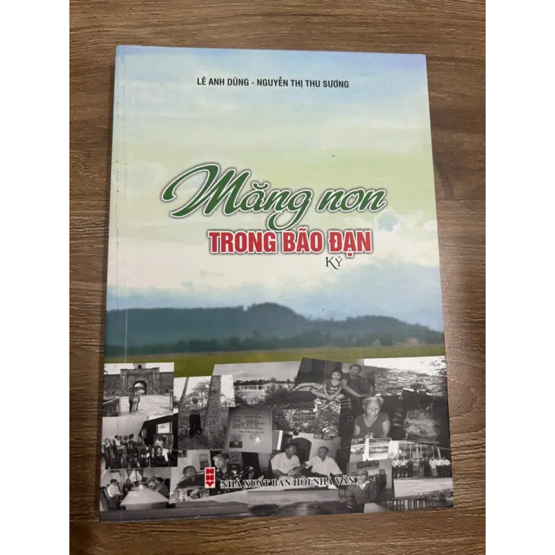 Măng non trong bão đạn - Lê Anh Dũng - Nguyễn Thị Thu Sương 692737