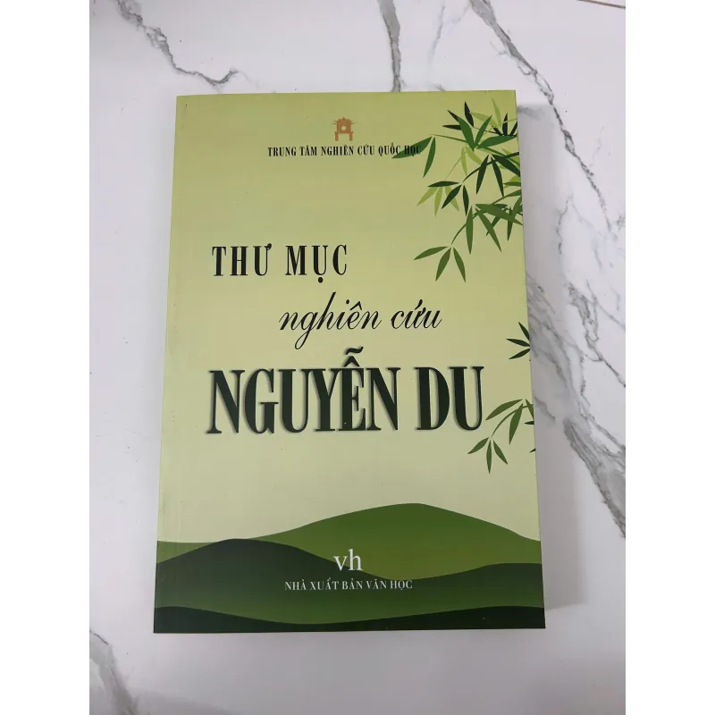 Thư mục nghiên cứu Nguyễn Du – Nguyễn Hữu Thụ (chủ biên) 758477