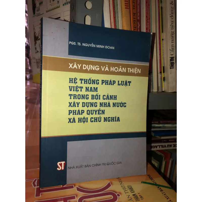 Xây dựng và hoàn thiện hệ thống pháp luật Việt Nam trong bối cảnh xây dựng nhà nước… 712313