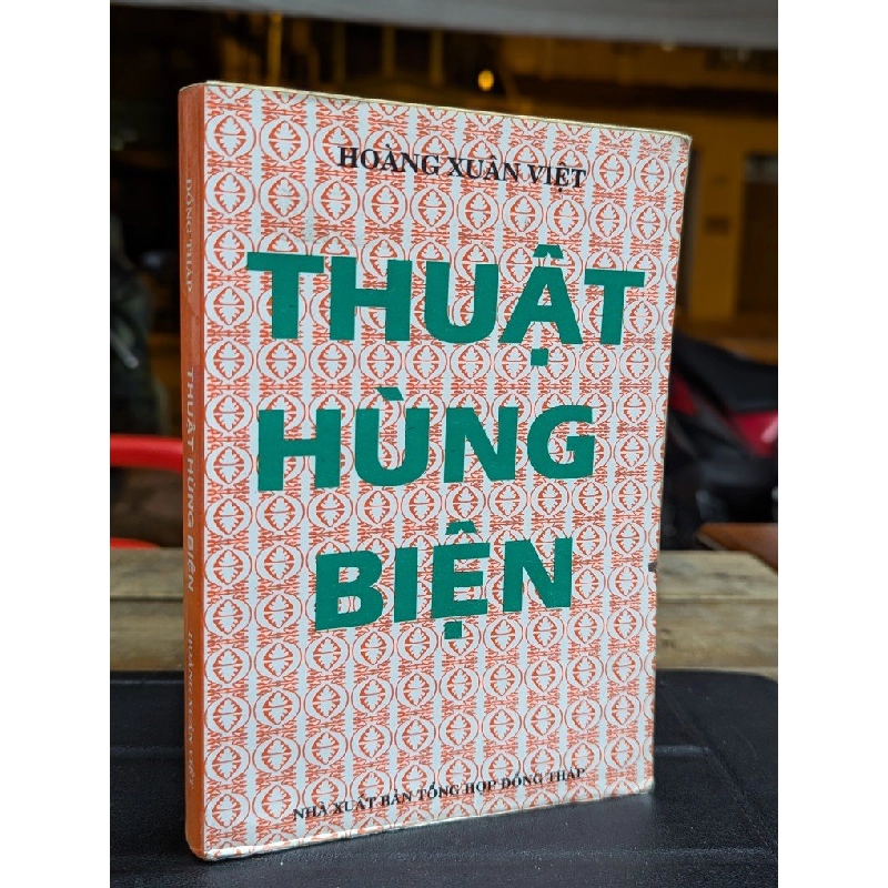 THUẬT HÙNG BIỆN - HOÀNG XUÂN VIỆT 300026