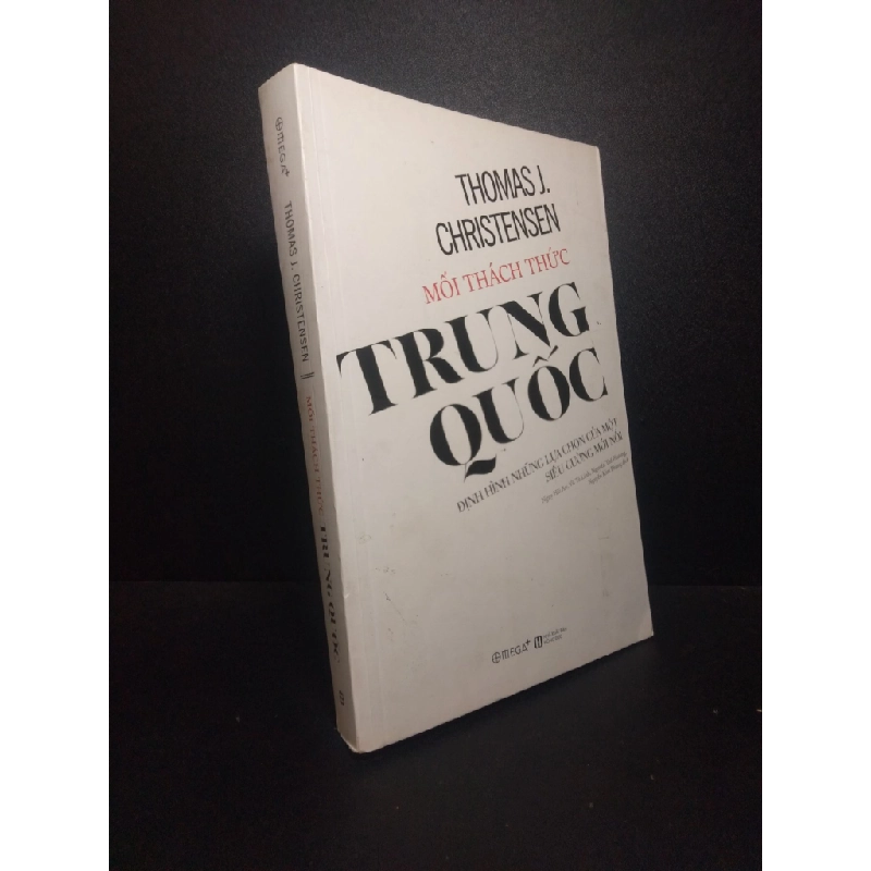 Mối thách thức Trung Quốc Thomas J.Christensen 2019 mới 80% bẩn ố nhẹ HPB.HCM 0611 321748