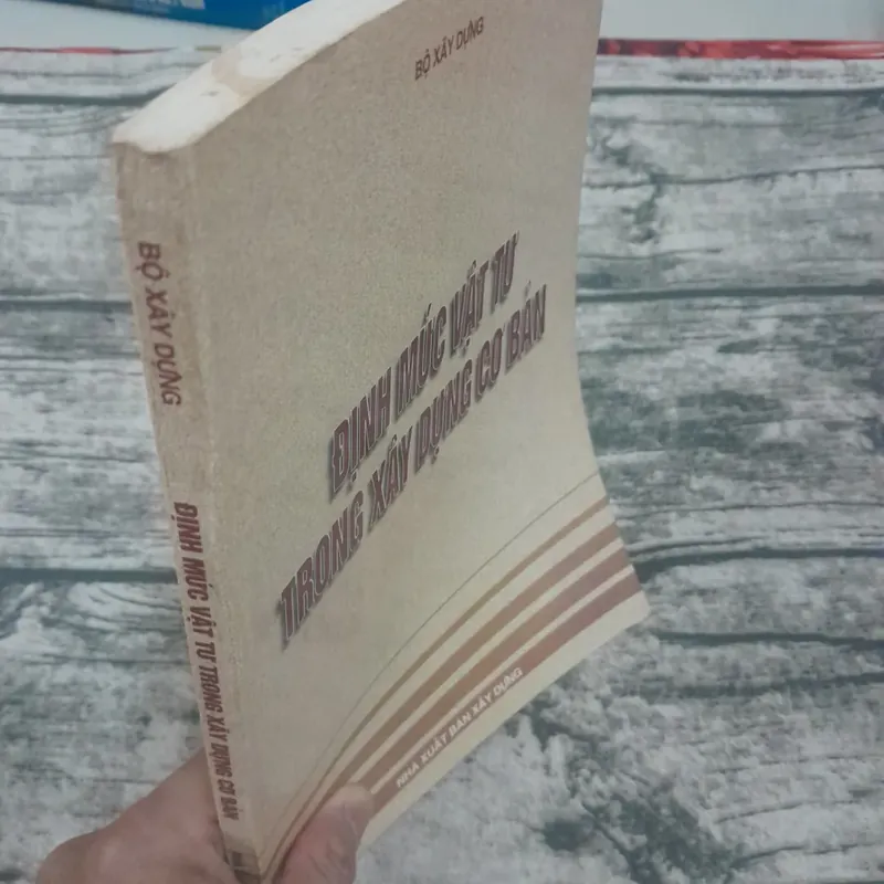 Xây dựng- Định mức vật tư trong Xây dựng cơ bản- Bộ Xây Dựng 1999 733858