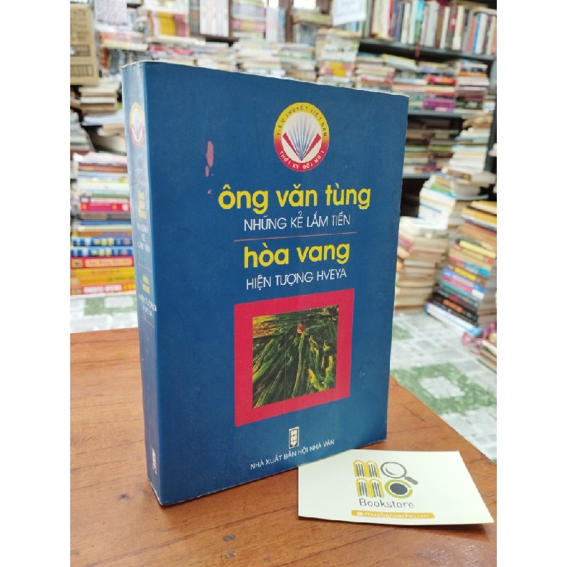 Những kẻ lắm tiền, Hiện tượng Hveya - Ông Văn Tùng, Hòa Vang 147875