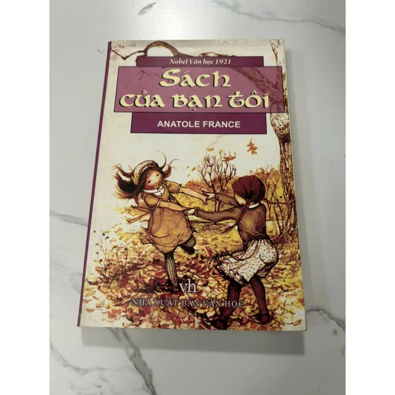 Sách Của Bạn Tôi - Anatole France 606829