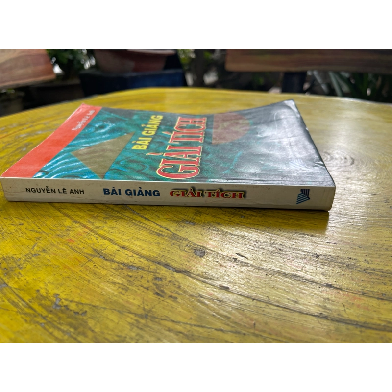BÀI GIẢNG GIẢI TÍCH- NGUYỄN LÊ ANH 543416