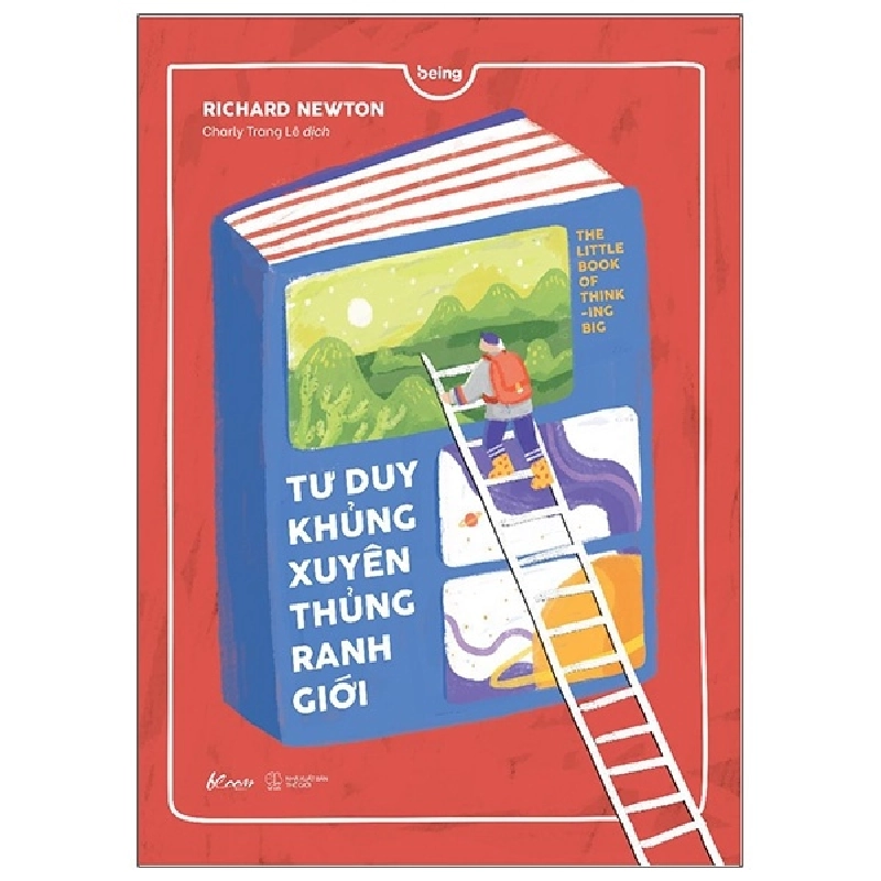 Tư Duy Khủng Xuyên Thủng Ranh Giới - Richard Newton 297135