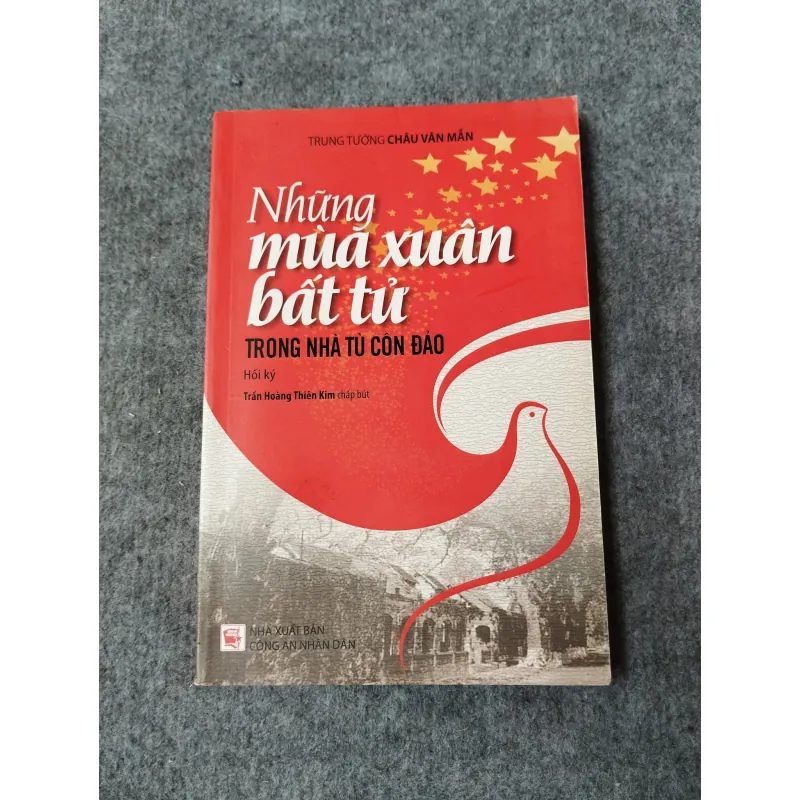 NHỮNG MÙA XUÂN BẤT TỬ TRONG NHÀ TÙ CÔN ĐẢO 700928