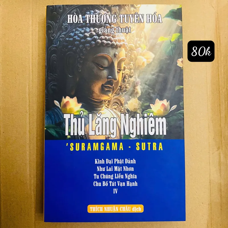 KINH  THỦ LĂNG NGHIÊM GIẢNG GIẢI - HÒA THƯỢNG TUYÊN HÓA#HATRA 698064