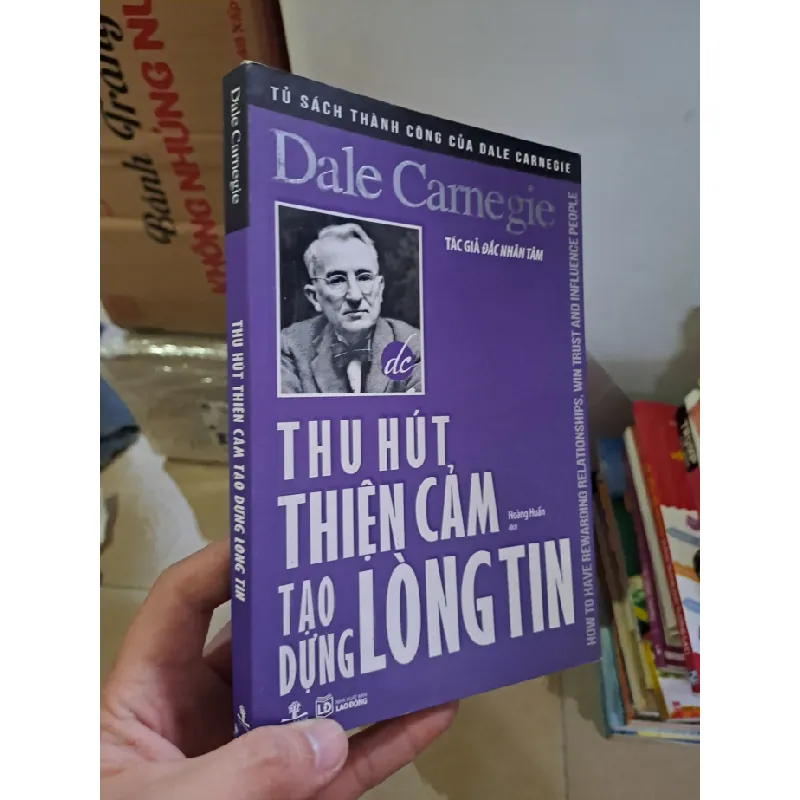 [Sách Cũ SCGR] Thu hút thiện cảm tạo dụng lòng tin mới 90% 2018 HCM2308 KỸ NĂNG 677667