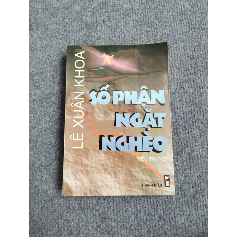 SỐ PHẬN NGẶT NGHÈO - LÊ XUÂN KHOA 469852