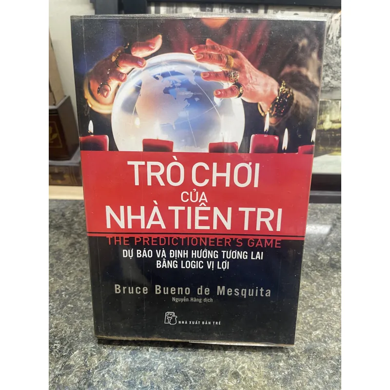 Trò chơi của nhà tiên tri Bruce Bueno de Mesquita 713212