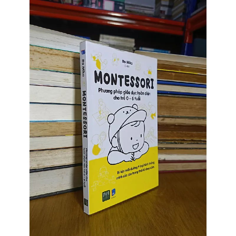 Montessori: Phương pháp giáo dục toàn diện cho trẻ 0-6 tuổi - Ito Mika (Ci dịch) 596022