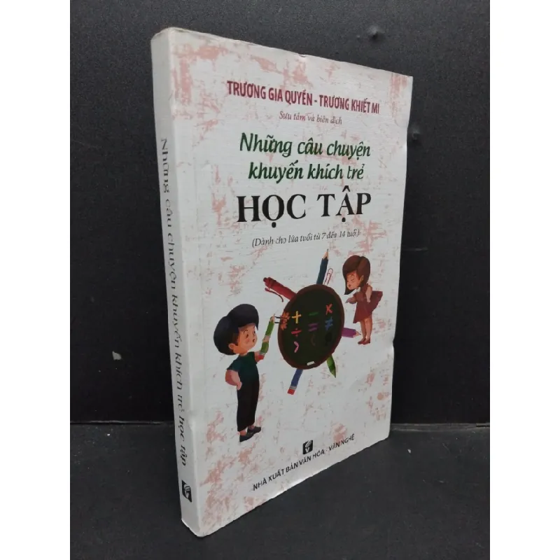 [Sách Cũ SCGR] Những câu chuyện khuyến khích trẻ sáng tạo (dành cho lứa tuổi từ 7 đến 14 tuổi) mới 70% ố nặng 2017 HCM1008 Trương Gia Quyền - Trương Khiết Mi MẸ VÀ BÉ 679481