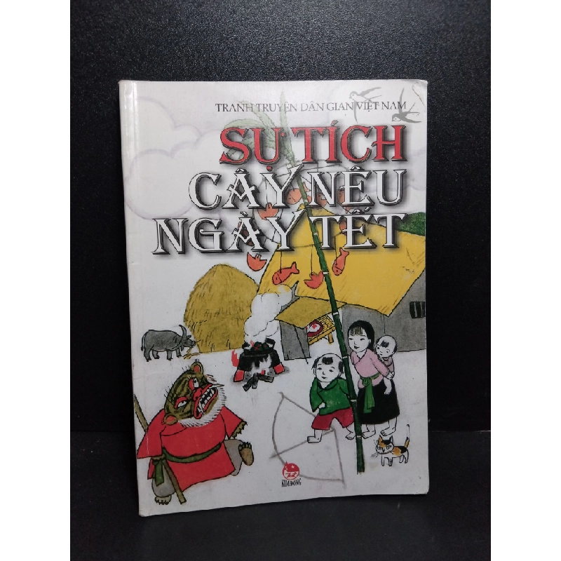 Sự tích cây nêu ngày tết mới 80% ố ẩm có viết tên trang đầu 2004 HCM2103 VĂN HỌC Blogmeo 27525 512993