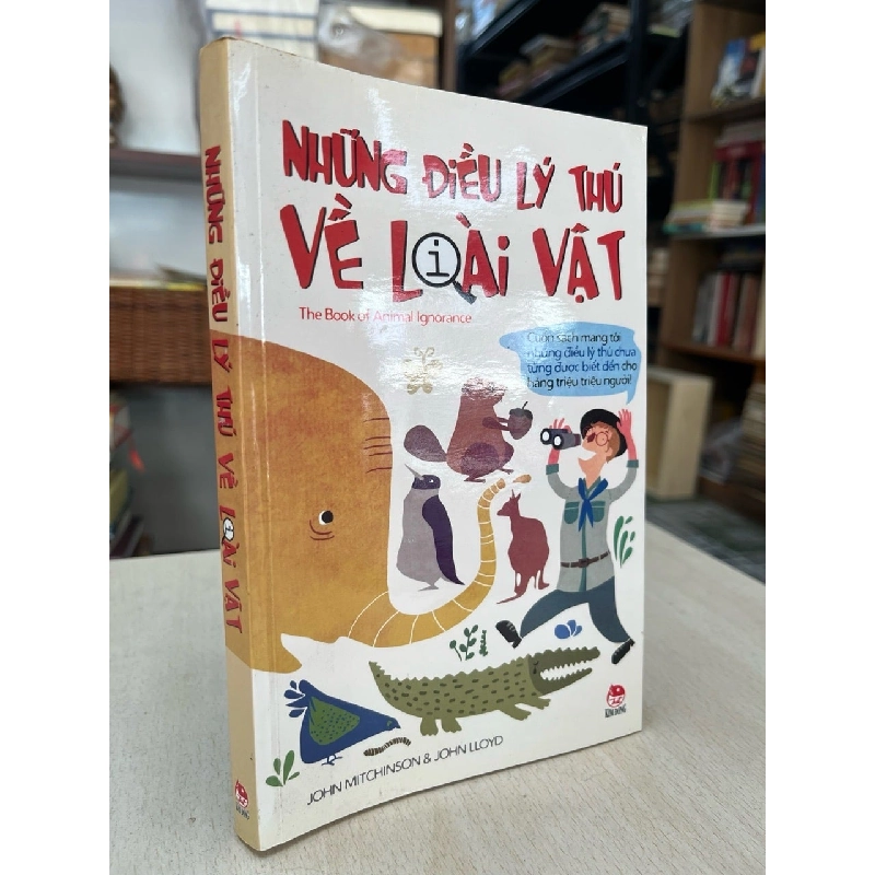 Những điều lý thú về loài vật - John Mitchinson, John Lloyd 991442