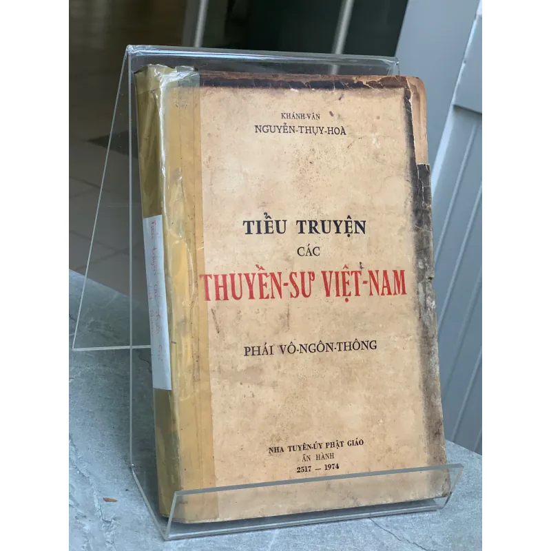TIỂU TRUYỆN CÁC THUYỀN SƯ VIỆT NAM - KHÁNH VÂN NGUYỄN THỤY HÒA 934120