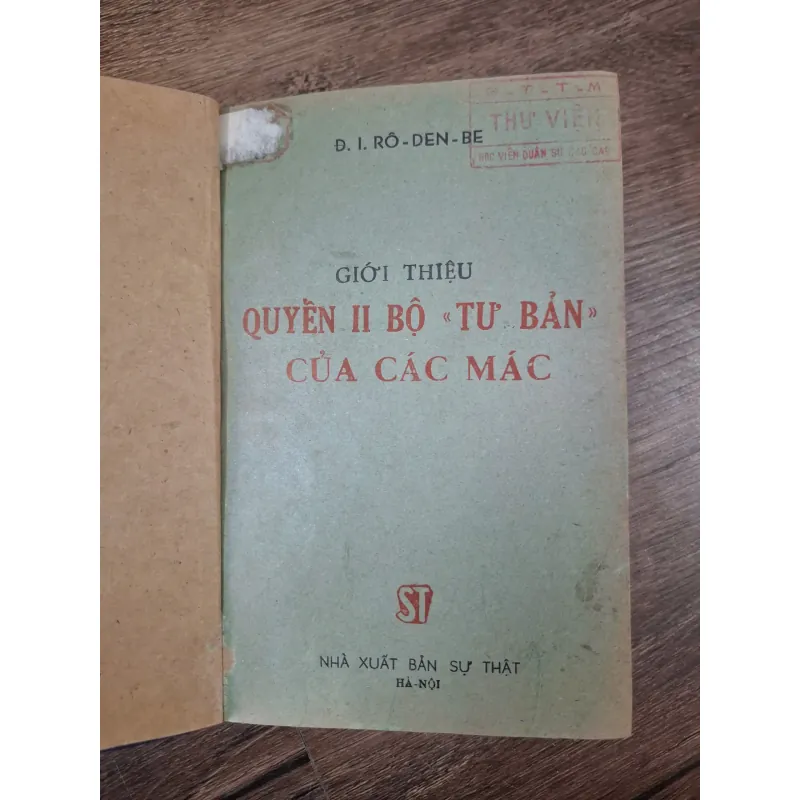 Giới Thiệu Quyển II Bộ "Tư Bản" Của Các Mác - Đ. I. RÔ-ĐEN-BE - Chính trị/Kinh tế 727663