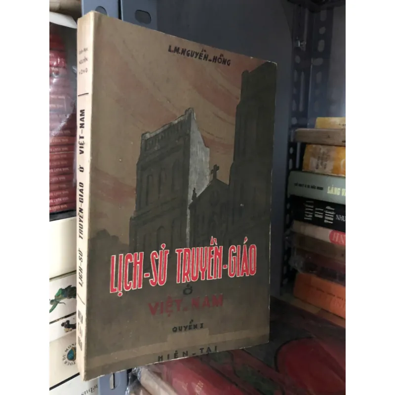 LỊCH SỬ TRUYỀN GIÁO VIỆT-NAM 597924