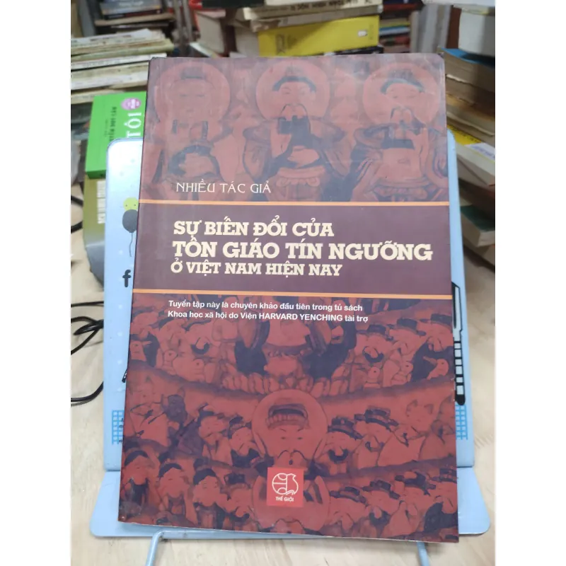 Sách: Sự biến đổi của Tôn giáo tín ngưỡng ở Việt Nam hiện nay (B2) 796762