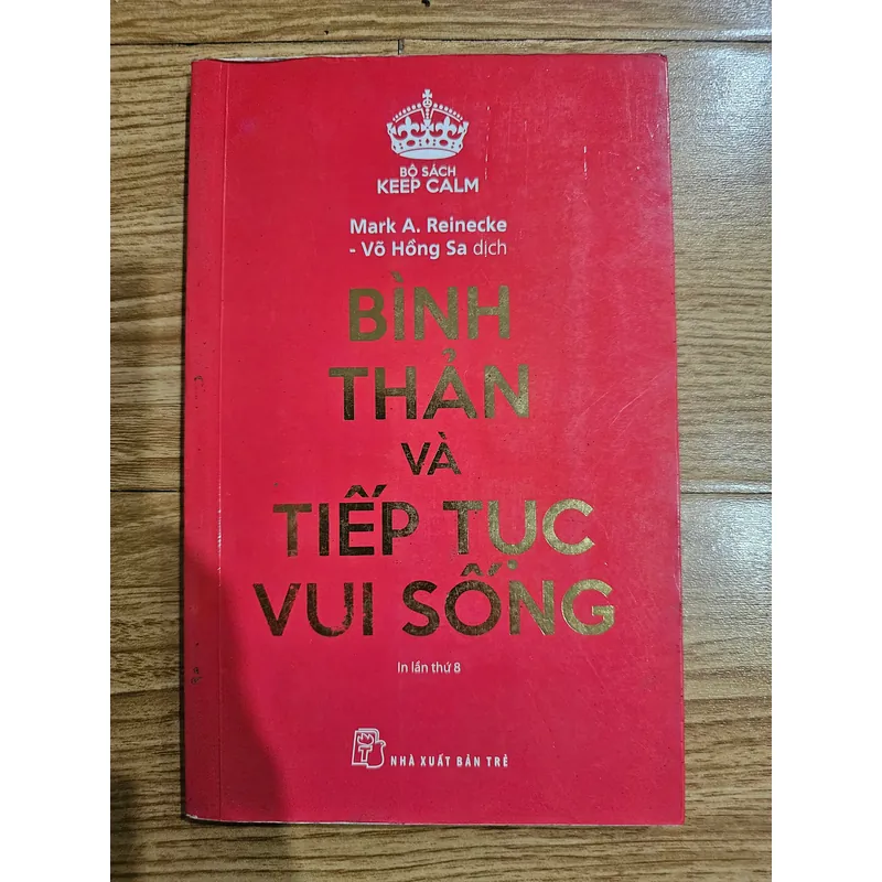 Bình thản và tiếp tục sống vui
Giá  702901