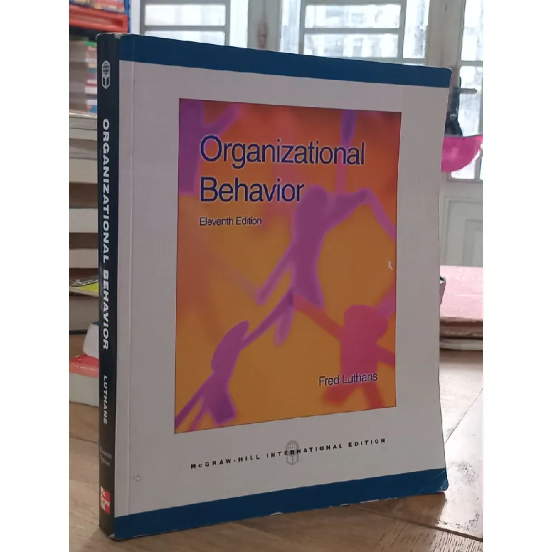 Organizational Behavior - Fred Luthans 593967