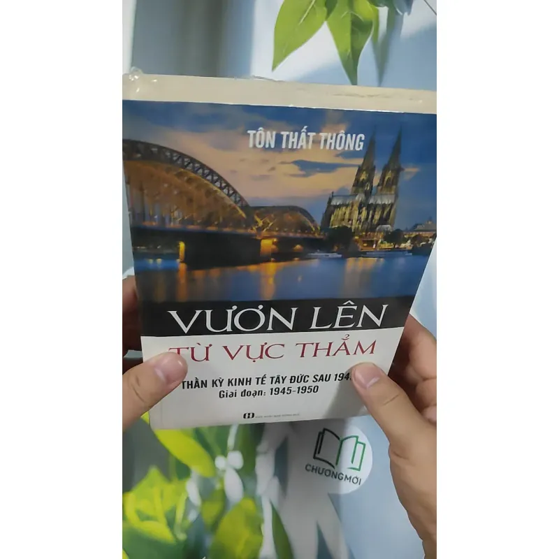 [MIỄN PHÍ BỌC SÁCH] [SEAL] Vươn Lên Từ Vực Thẳm - Tôn Thất Thông 798865