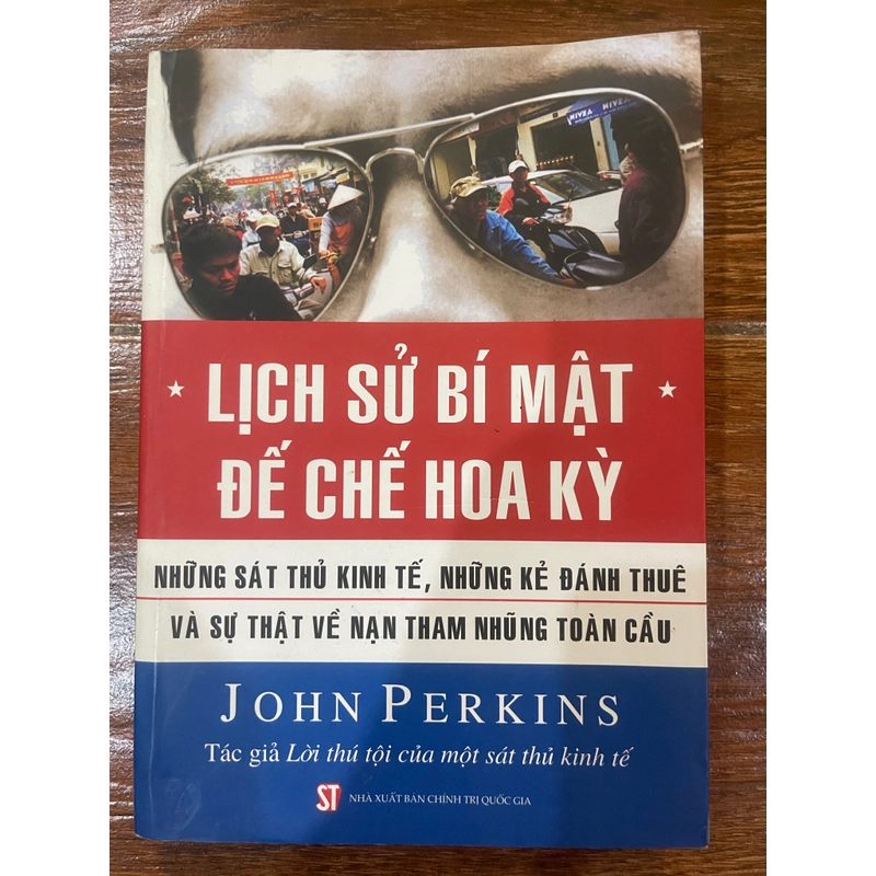 Lịch Sử Bí Mật Đế Chế Hoa Kỳ - John Perkins (k4) 455677