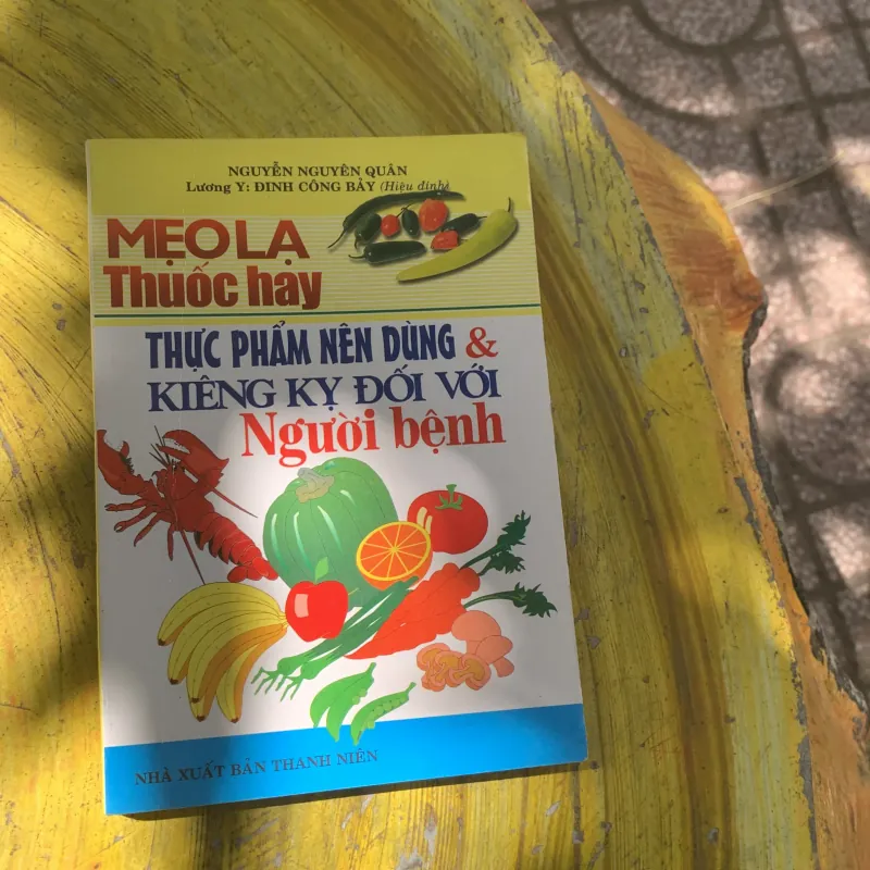 COMBO BÁCH KHOA NHỮNG ĐIỀU KIÊNG KỴ TRONG ĂN UỐNG & MẸO LẠ THUỐC HAY THỰC PHẨM NÊN DÙNG &  787301