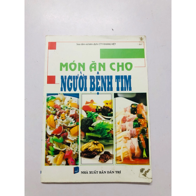 MÓN ĂN CHO NGƯỜI BỆNH TIM  - 110 trang, nxb: 2012 363207