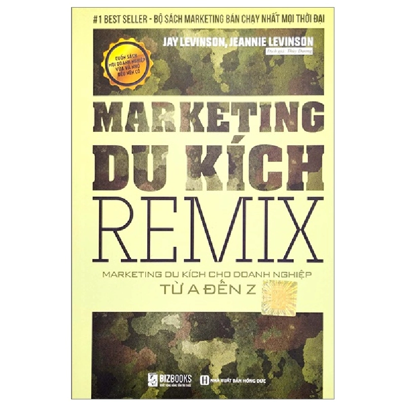 Marketing Du Kích Remix - Marketing Du Kích Cho Doanh Nghiệp Từ A Đến Z - Jay Levinson, Jeannie Levinson 287832