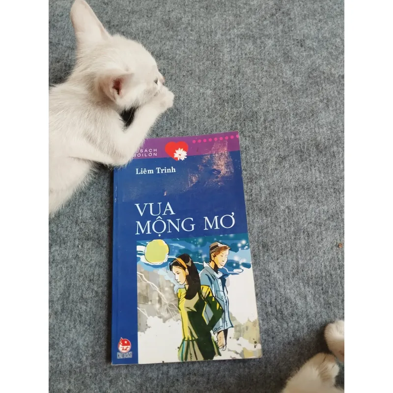 VUA MỘNG MƠ - LIÊM TRINH 567785