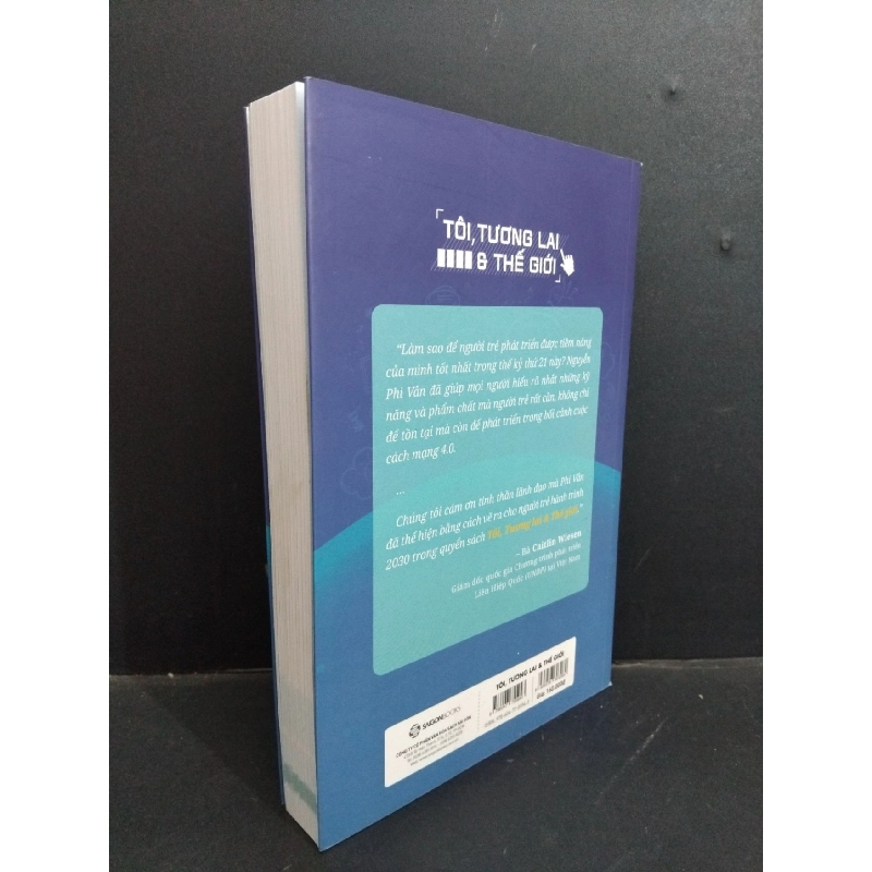 Tôi, tương lai & thế giới mới 90% bẩn nhẹ 2019 HCM0612 Nguyễn Phi Vân KỸ NĂNG 918410